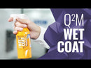 GYEON Q2M WetCoat